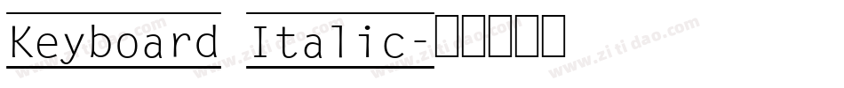 Keyboard Italic字体转换
